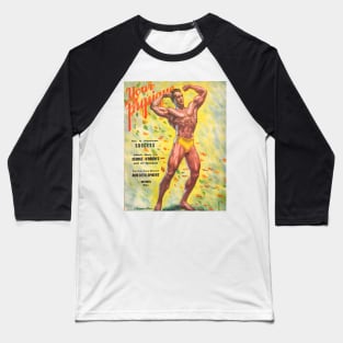 YOUR PHYSIQUE - Vintage Physique Muscle Male Model Magazine Cover Baseball T-Shirt
